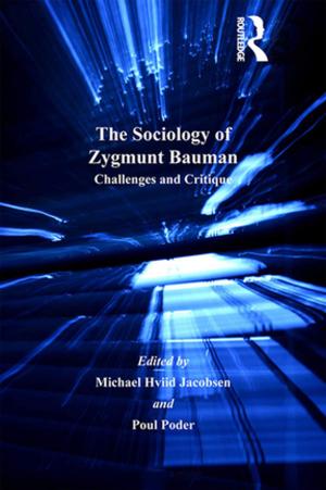 Cover of the book The Sociology of Zygmunt Bauman by Judith Burnett