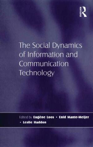 Cover of the book The Social Dynamics of Information and Communication Technology by Earl Hunt