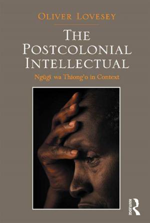 Cover of the book The Postcolonial Intellectual by Debra Mitts-Smith