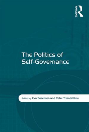 Cover of the book The Politics of Self-Governance by Brian Jenkins, Chris Millington