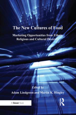 Cover of the book The New Cultures of Food by 