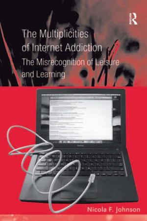 Cover of the book The Multiplicities of Internet Addiction by Brian Blakemore