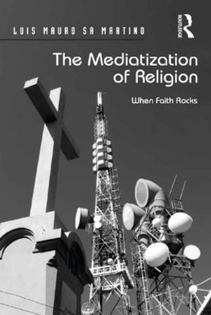 Cover of the book The Mediatization of Religion by Zeus Leonardo, W. Norton Grubb