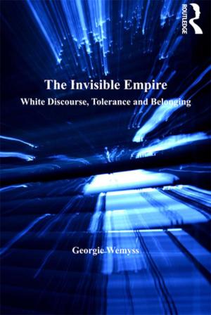Cover of the book The Invisible Empire by Will C van den Hoonaard, Deborah K van den Hoonaard