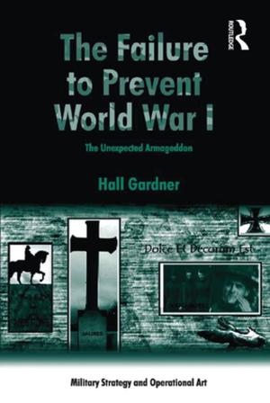 Book cover of The Failure to Prevent World War I