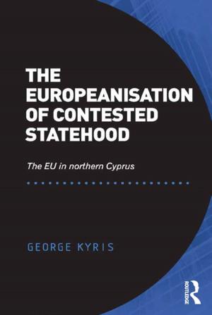 Cover of the book The Europeanisation of Contested Statehood by Kate Transchel, Elena Osokina