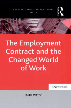Cover of the book The Employment Contract and the Changed World of Work by Tahmina Karimova