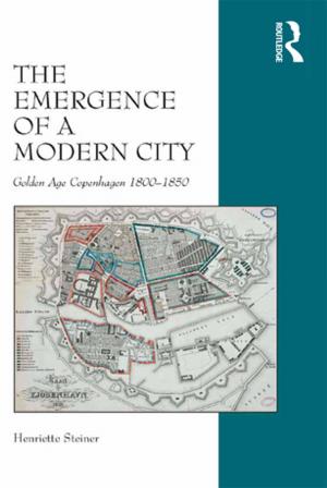 Cover of the book The Emergence of a Modern City by Steve Vanderheiden