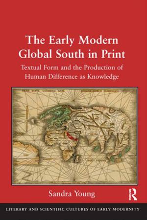 Cover of the book The Early Modern Global South in Print by William Seager