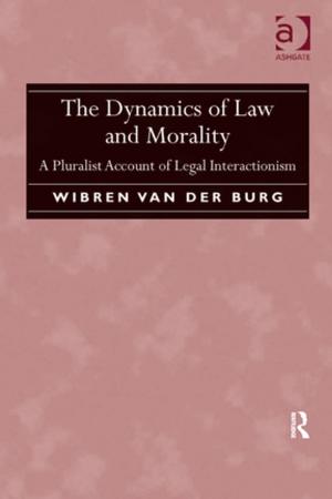 Cover of the book The Dynamics of Law and Morality by Christopher J Alexander