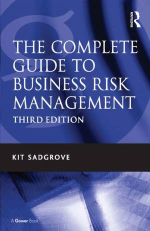 Book cover of The Complete Guide to Business Risk Management