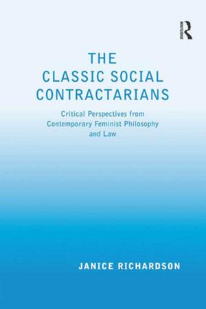 Cover of the book The Classic Social Contractarians by S. M. Payne