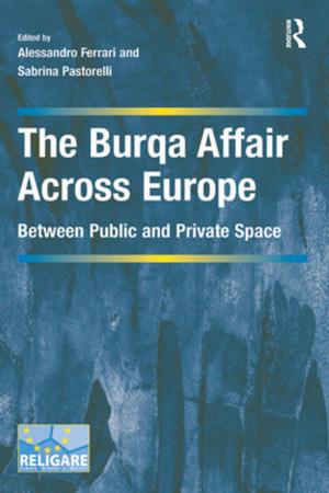 Cover of the book The Burqa Affair Across Europe by John R. Campbell
