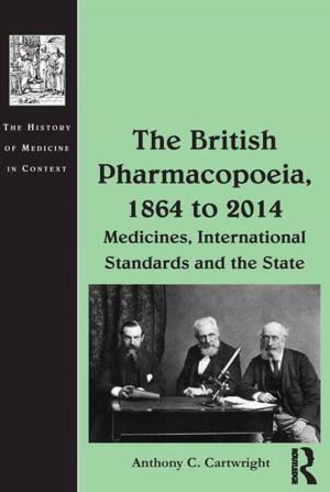 Book cover of The British Pharmacopoeia, 1864 to 2014