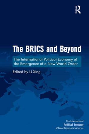 Cover of the book The BRICS and Beyond by Jenny J. Pearce, Patricia Hynes, Silvie Bovarnick