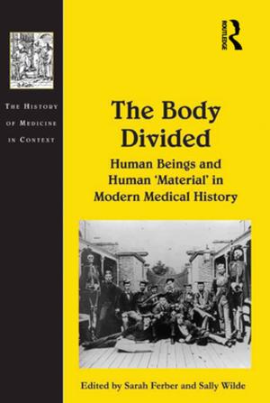 Cover of the book The Body Divided by Firouzeh Mehran