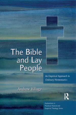 Cover of the book The Bible and Lay People by Samiran Banerjee