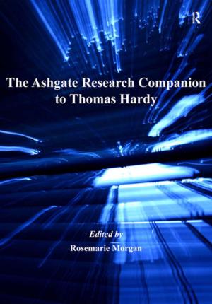 Cover of the book The Ashgate Research Companion to Thomas Hardy by Robert N Gwynne