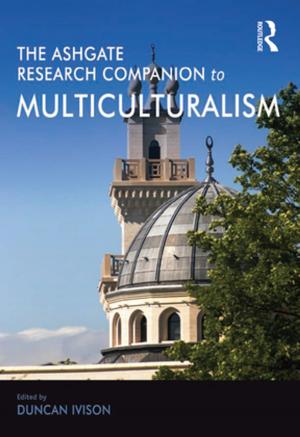 Cover of the book The Ashgate Research Companion to Multiculturalism by Rodney H. Jones, Christoph A. Hafner