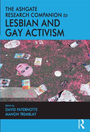 Book cover of The Ashgate Research Companion to Lesbian and Gay Activism
