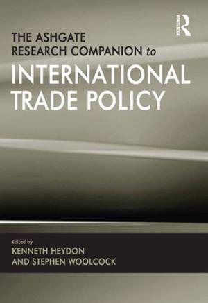 Cover of the book The Ashgate Research Companion to International Trade Policy by Richard Schiere