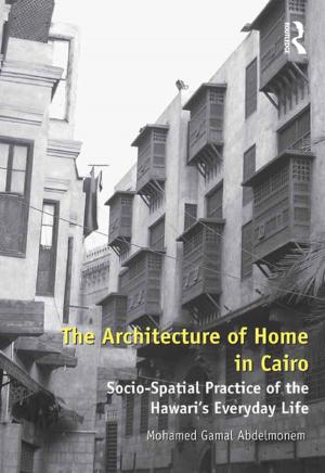 Cover of the book The Architecture of Home in Cairo by Sally J. Zepeda