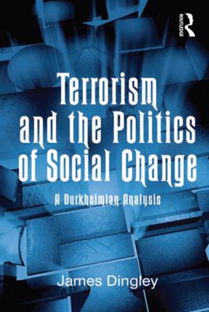 Cover of the book Terrorism and the Politics of Social Change by Christopher Norris