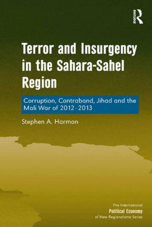 Cover of the book Terror and Insurgency in the Sahara-Sahel Region by Jon Nixon
