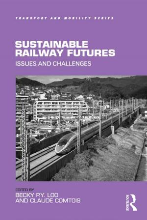 Cover of the book Sustainable Railway Futures by Jennifer Plaister-Ten