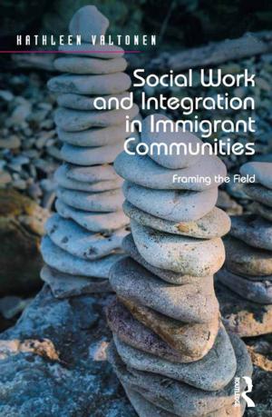 Cover of the book Social Work and Integration in Immigrant Communities by Martin White