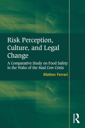 Cover of the book Risk Perception, Culture, and Legal Change by Barbie Zelizer