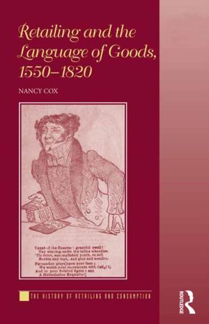 bigCover of the book Retailing and the Language of Goods, 1550-1820 by 