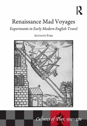 Cover of the book Renaissance Mad Voyages by Noemi Katznelson, Niels Ulrik Sørensen, Knud Illeris