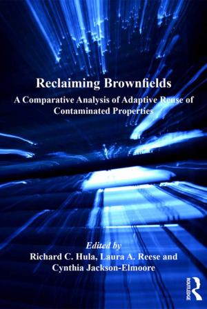 Cover of the book Reclaiming Brownfields by Donna Spruijt-Metz