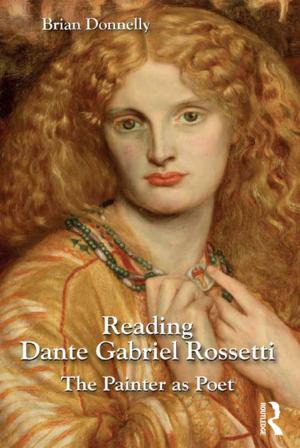 Book cover of Reading Dante Gabriel Rossetti