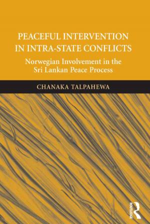 Book cover of Peaceful Intervention in Intra-State Conflicts