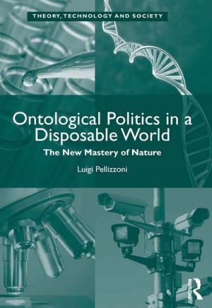 Cover of the book Ontological Politics in a Disposable World by Piron, Henri