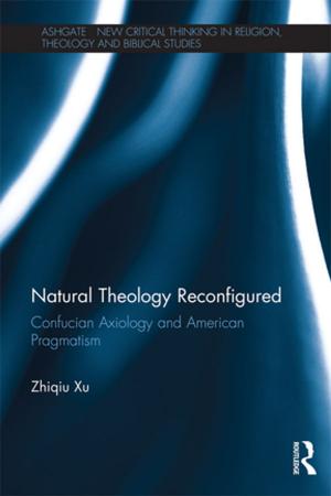Cover of the book Natural Theology Reconfigured by Fallows, Stephen (Reader in Educational Development, University of Luton), Steven, Christine (formerly Principal Teaching Fellow, University of Luton)