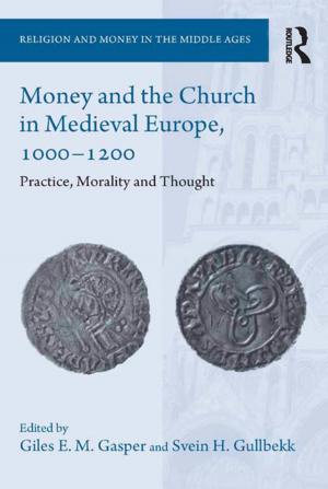 Book cover of Money and the Church in Medieval Europe, 1000-1200