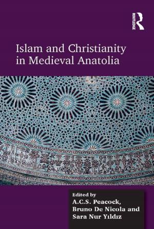 Book cover of Islam and Christianity in Medieval Anatolia
