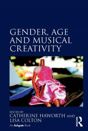 Cover of the book Gender, Age and Musical Creativity by Lazerowitz, Morris