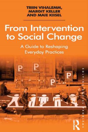 Cover of the book From Intervention to Social Change by Gunhild Hoogensen Gjørv