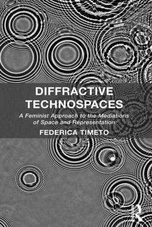 Cover of the book Diffractive Technospaces by Ahmed Munir, Andrew Davidson