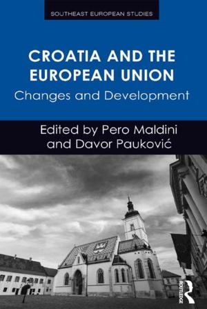 Cover of the book Croatia and the European Union by Kyriaki Tsoukala