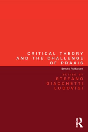 Cover of the book Critical Theory and the Challenge of Praxis by Harry Blamires
