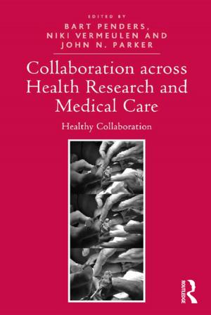Cover of the book Collaboration across Health Research and Medical Care by Franklin Veaux, Janet Hardy, Tatiana Gill