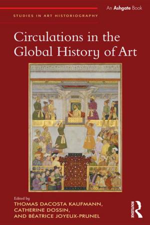 Cover of the book Circulations in the Global History of Art by Sarah Lucy Cooper
