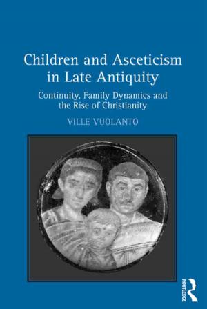 Cover of the book Children and Asceticism in Late Antiquity by D.W. Hamlyn