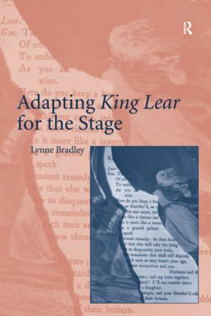 Cover of the book Adapting King Lear for the Stage by H. Van Geluwe