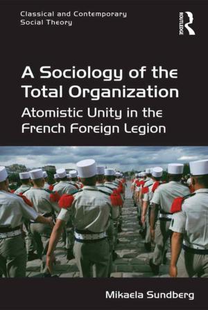 Cover of the book A Sociology of the Total Organization by Thomas S Frentz